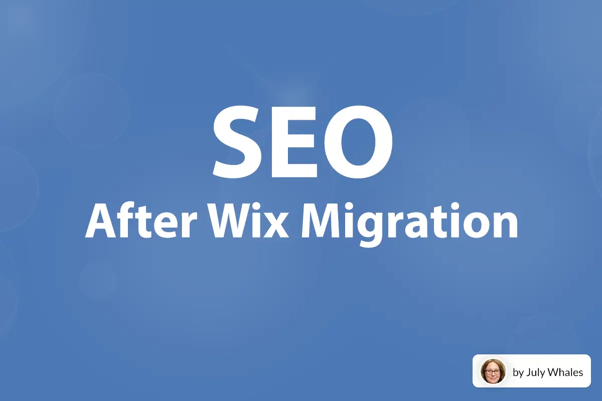 SEO After Wix Migration